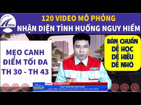 120 video mo phong thi giay phep lai xe TH 30-43 - Thay Duan.jpg